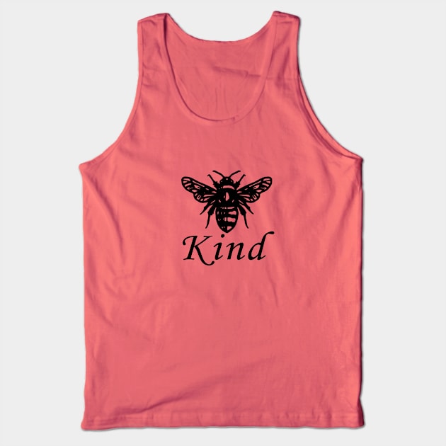 Bee Kind Tank Top by artcuan